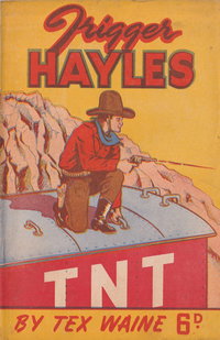 Trigger Hayles [nn] ([1949?])
