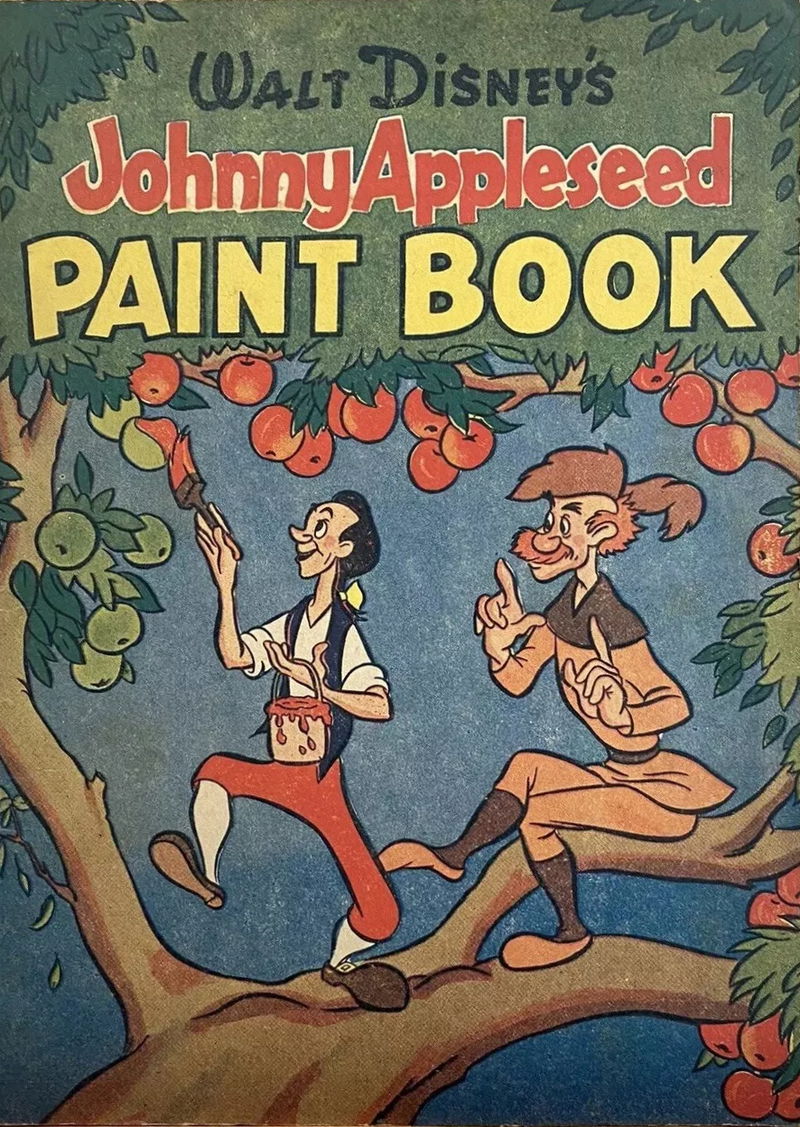 Walt Disney's Johnny Appleseed Paint Book (Ayers & James, 1948?)  ([1948?])