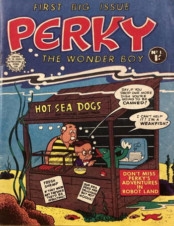 Perky the Wonder Boy (Horwitz, 1957 series) #1 [] (September 1957) ([September 1957?])