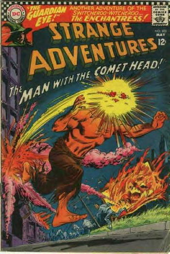 The Man With the Comet Head!