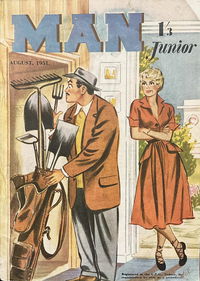 Man Junior (Man Jr, 1949 series) v22#6 August 1951