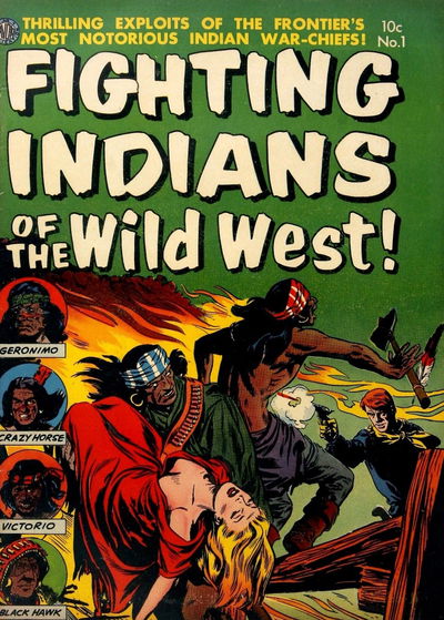 Fighting Indians of the Wild West! (Avon, 1952 series) #1 (March 1952)