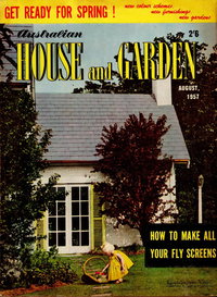 Australian House and Garden (House and Garden, 1948 series)  v18#3 (August 1957)