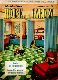 Australian House and Garden (House and Garden, 1948 series) v18#6 (November 1957)