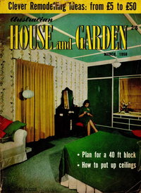 Australian House and Garden (House and Garden, 1948 series)  v19#4 (March 1958)