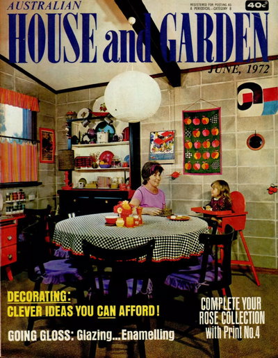 Australian House and Garden  v48#1 (June 1972)