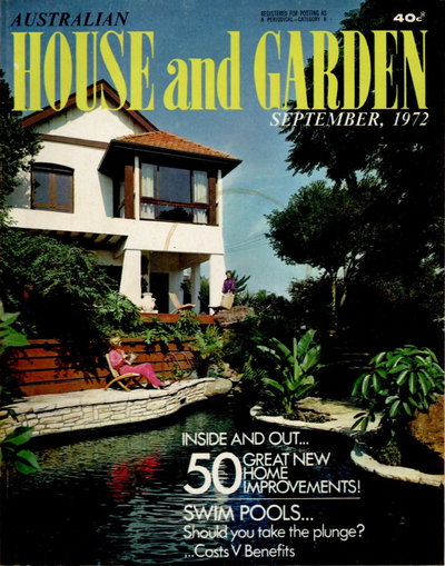 Australian House and Garden  v48#4 (September 1972)