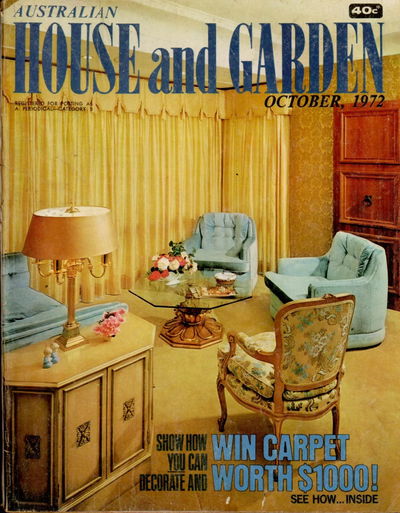 Australian House and Garden (House and Garden, 1948 series) v48#5 (October 1972)