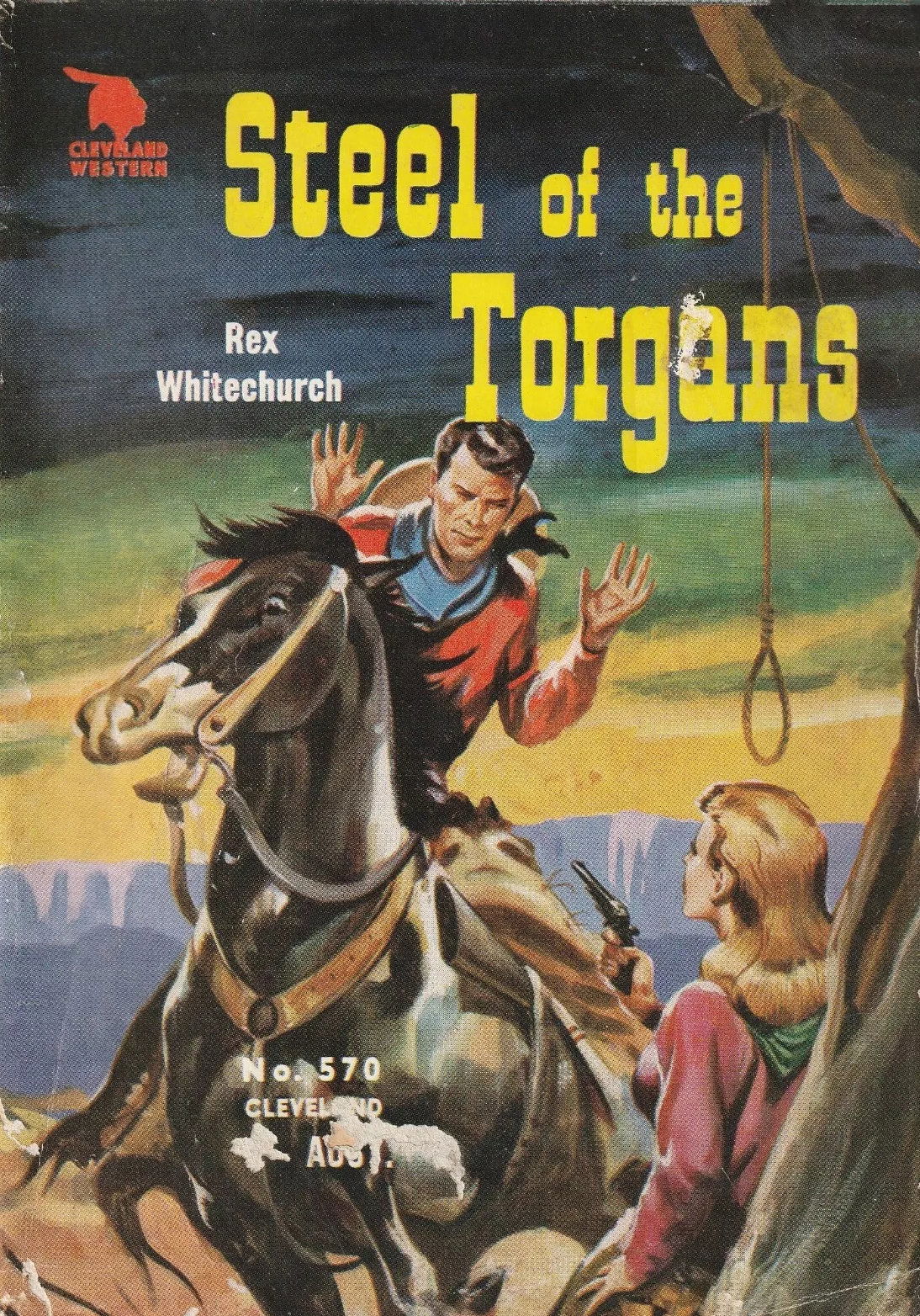 Cleveland Western (Cleveland, 1953? series) #570 — Steel of the Torgans ([January 1956?])