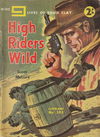 Cleveland (Cleveland, 1950? series) #302 — Nine Lives of Bodie Clay: High Riders Wild ([1953?])