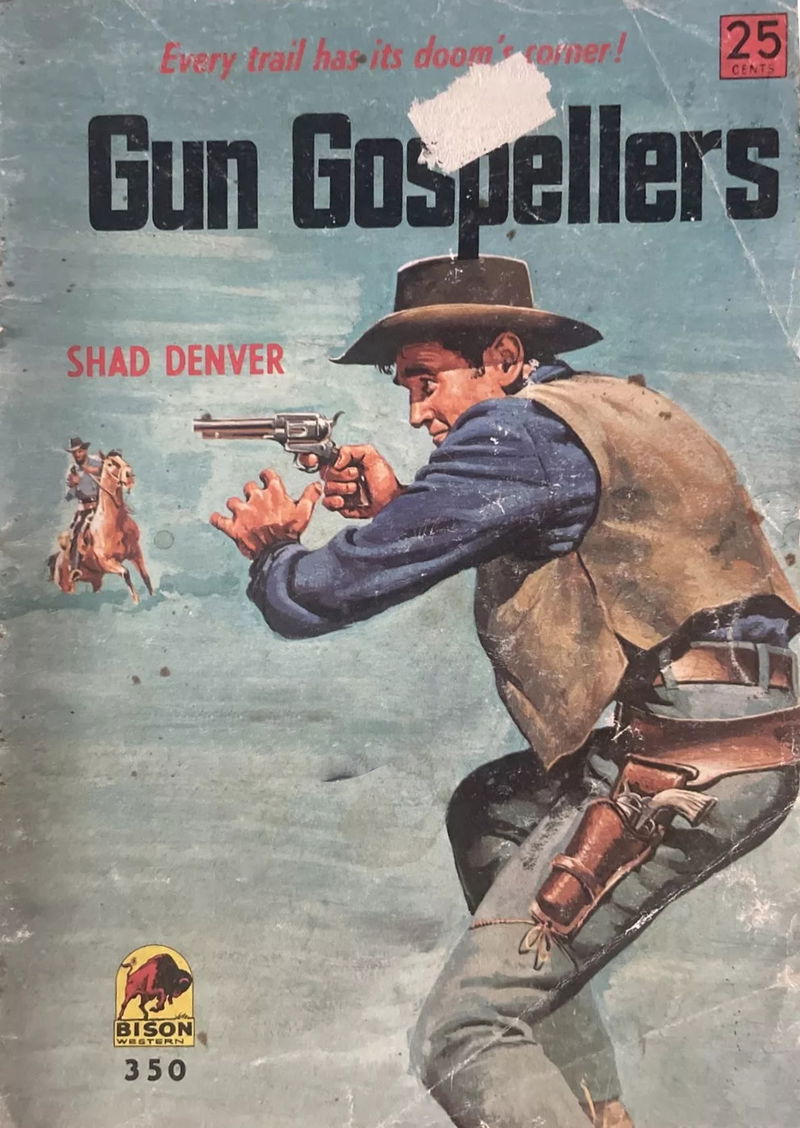 Bison Western (Cleveland, 1960? series) #350 — Gun Gospellers ([1970?])