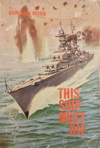 This Ship Must Die (Calvert, 1975?)  ([1975?])