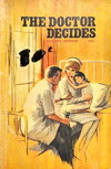 The Doctor Decides [nn] ([1975?])