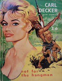 Not for the Hangman (Calvert, 1960?)  — Latin America ([1960?])