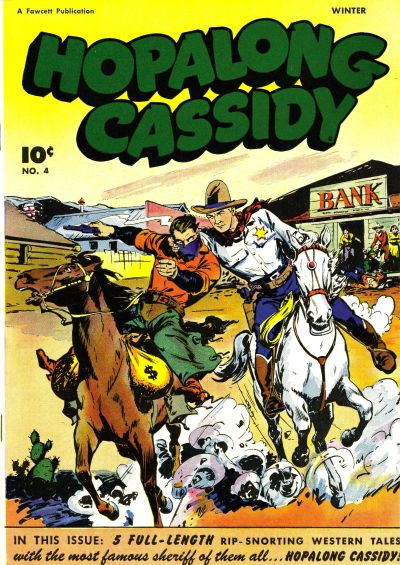 Hopalong Cassidy  #4 (Winter 1946 - 1947)