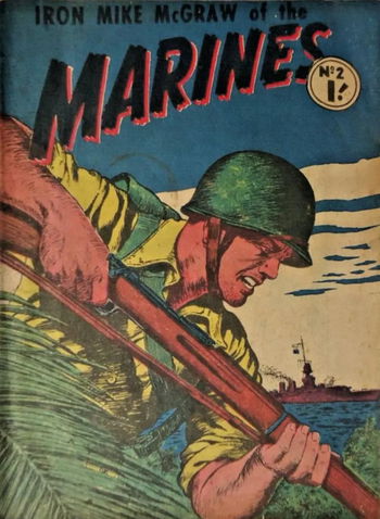 Iron Mike McGraw of the Marines (Horwitz, 1956? series) #2 [] (April 1956) ([April 1956?])