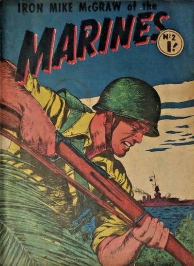 Iron Mike McGraw of the Marines (Horwitz, 1956? series) #2 ([April 1956?])