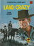 Bison Western (Cleveland, 1960? series) #323 — Land Crazy ([January 1969?])