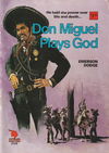 Cleveland Western (Cleveland, 1953? series) #2128 — Don Miguel Plays God ([1980?])