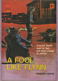 Cleveland Western (Cleveland, 1953? series) #1982 — A Fool Like Flynn ([1977?])