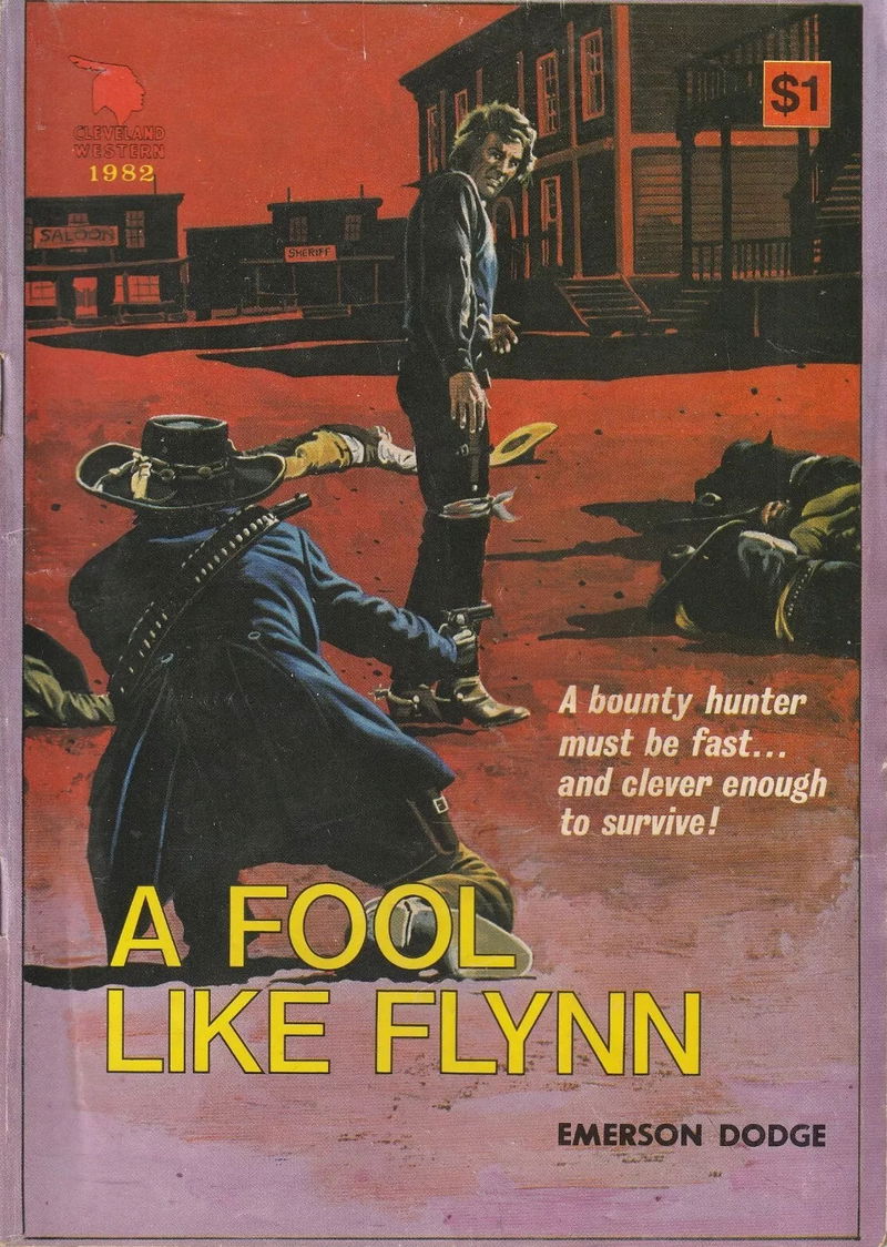 Cleveland Western (Cleveland, 1953? series) #1982 — A Fool Like Flynn ([1977?])