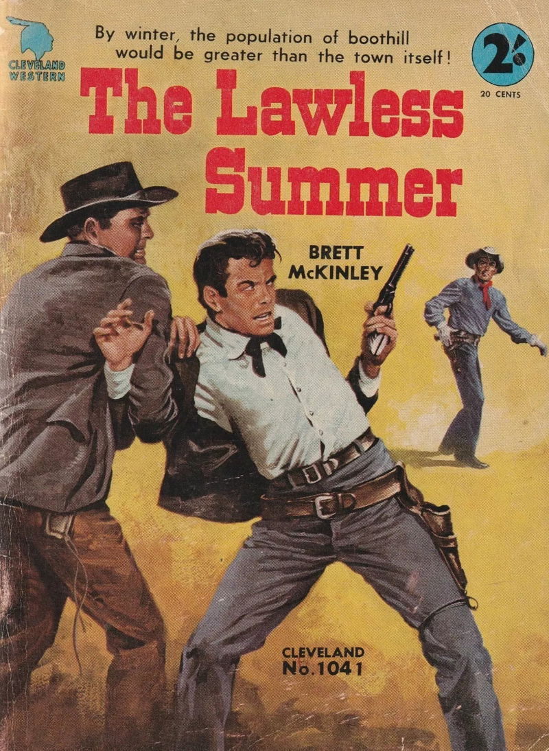 Cleveland Western (Cleveland, 1953? series) #1041 — The Lawless Summer ([1966?])