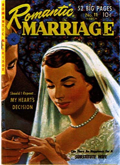Romantic Marriage (Ziff-Davis, 1950? series) #11 (March 1952)