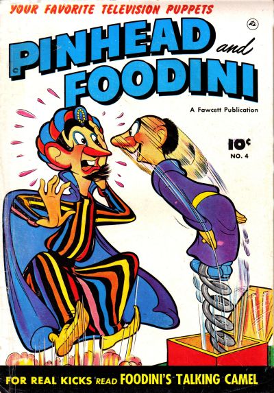Pinhead and Foodini (Fawcett, 1951 series) #4 (January 1952)