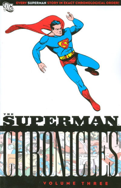 The Superman Chronicles  #Volume 3 (2007)