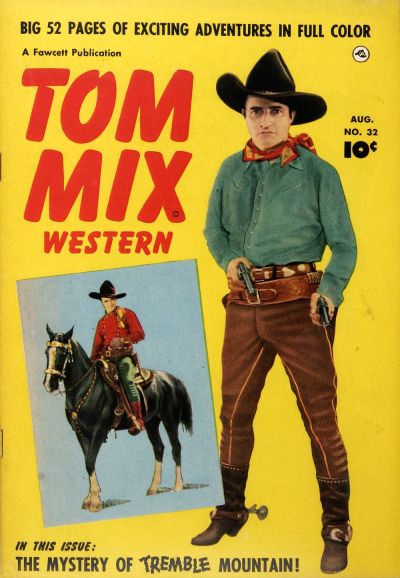 Tom Mix Western  #32 (August 1950)