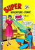 Super Adventure Comic (Colour Comics, 1960 series) #3 ([August 1960])