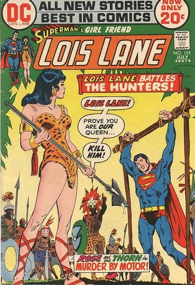 Superman's Girl Friend, Lois Lane (DC, 1958 series) #124 (July 1972)