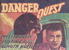 Danger Quest [nn] ([1949?])