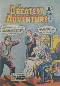 My Greatest Adventure (Colour Comics, 1955 series)  #30 ([September 1957?])