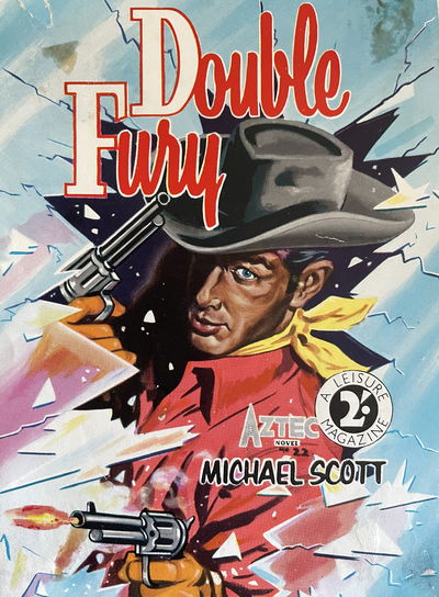 Aztec Novel (Action Comics, 1955? series) #22 — Double Fury ([September 1957?])