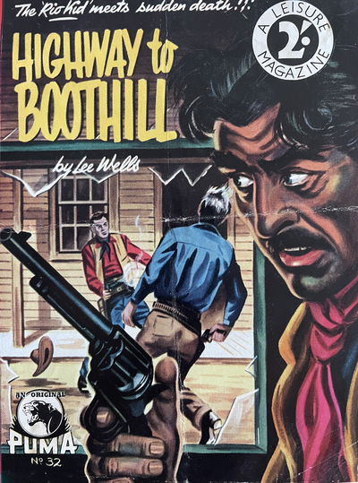 An Original Puma Book (Action Comics, 1950? series) #32 — Highway to Boothill ([December 1954?])