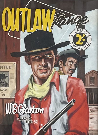 Compass Book (Action Comics, 1950? series) #32 — Outlaw Range ([February 1957?])