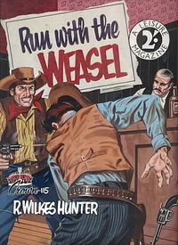 Crown (Action Comics, 1957? series) #115 — Run with the Weasel ([July 1957?])