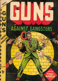 Guns against Gangsters (Premium, 1948 series)  v1#1 (September-October 1948)
