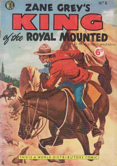 Zane Grey's King of the Royal Mounted (World Distributors, 1953 series) #6 (November 1953)