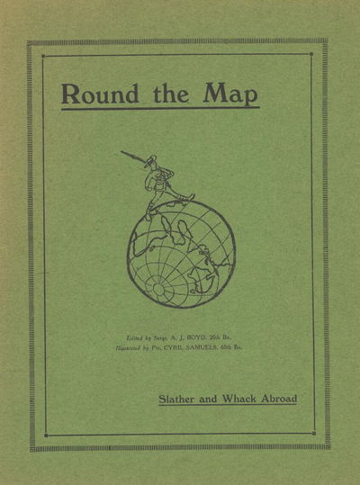 Round the Map: Slather and Whack Abroad (Unknown, 1917?)  ([1917?])
