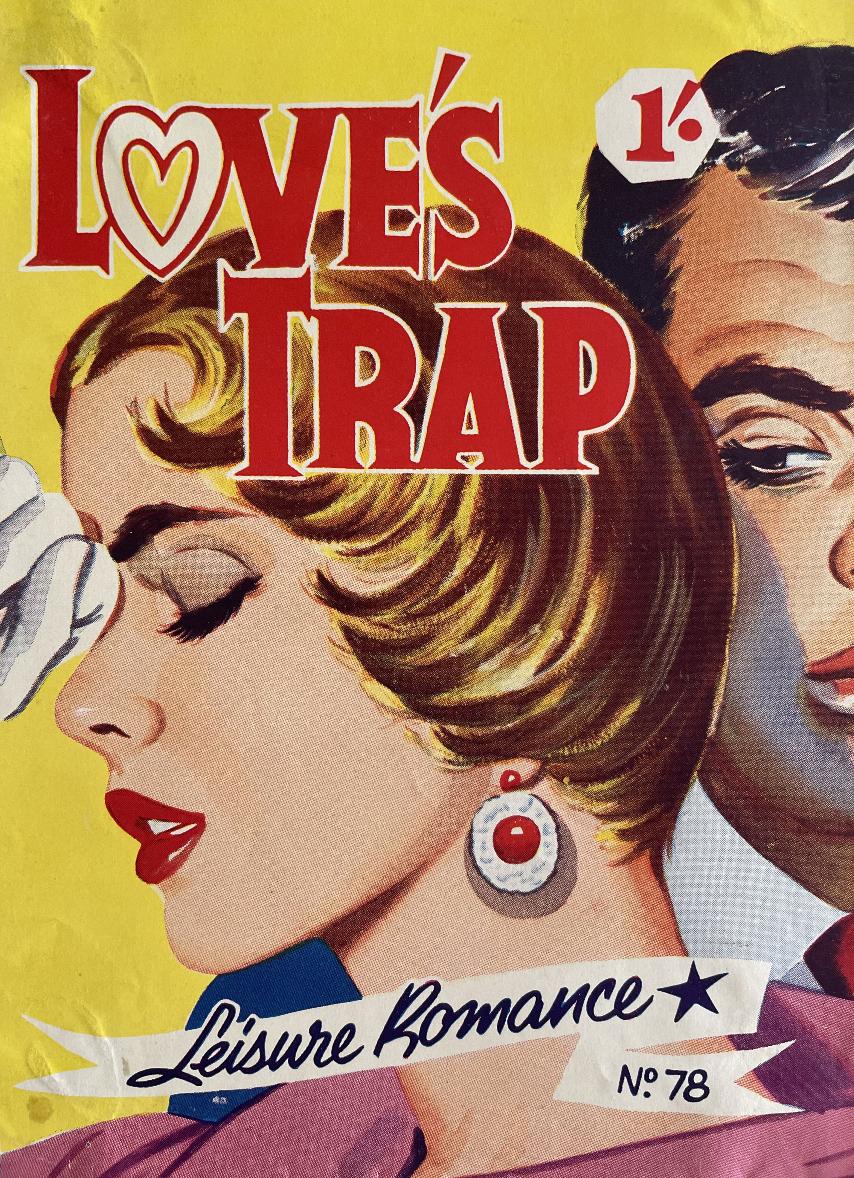 Leisure Romance (Action Comics, 1950? series) #78 — Love's Trap ([September 1956?])