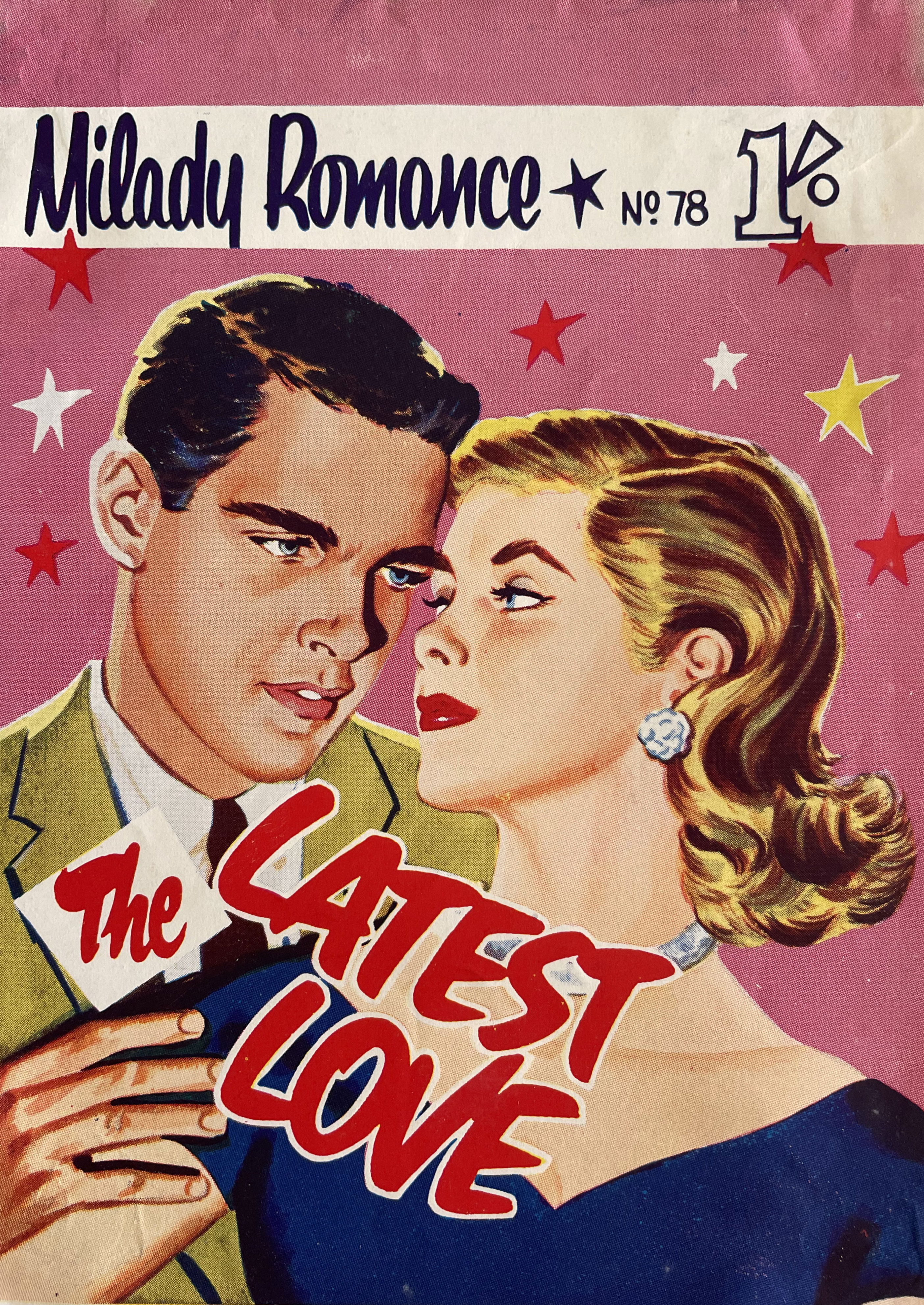 Milady Romance (Action Comics, 1954 series) #78 — The Latest Love ([June 1958?])