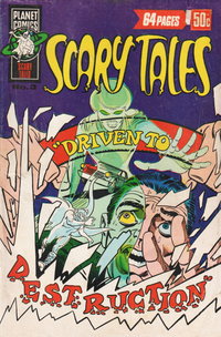 Scary Tales (Murray, 1977 series)  #3 ([May 1978?]) — Driven to Destruction
