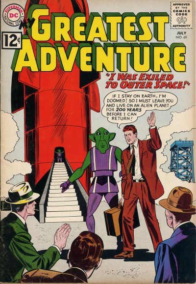 My Greatest Adventure  #69 (July 1962)