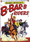 Bobby Benson's B-Bar-B Riders  #1 (May-June 1950)