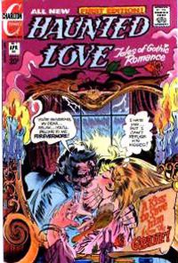 Haunted Love (Charlton, 1973 series)  #1 (April 1973)