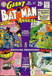 Batman Annual (DC, 1961 series)  #6 (Winter 1963-64) — Batman and Robin's Most Thrilling Mystery Cases!