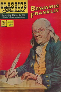 Classics Illustrated (Gilberton, 1947 series)  #65 [HRN 167] (April 1966) — Benjamin Franklin