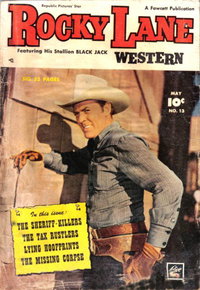 Rocky Lane Western (Fawcett, 1949 series)  #13 (May 1950) — The Sheriff-Killers
